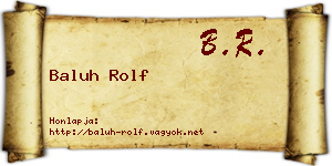Baluh Rolf névjegykártya